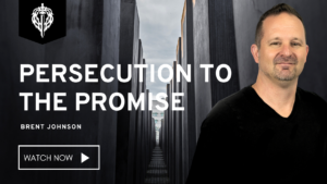 PERSECUTION TO THE PROMISE