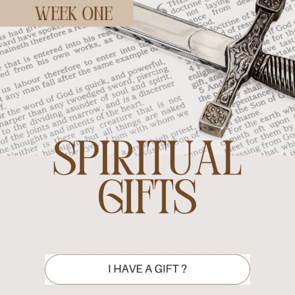 SPIRITUAL GIFTS